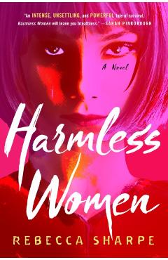 Coperta cărții 'Harmless Women - Rebecca Sharpe'
