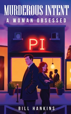 Murderous Intent - Bill Hankins