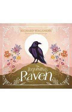 The Inquisitive Raven - Richard Wagamese