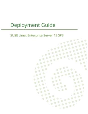 Coperta cărții 'SUSE Linux Enterprise Server 12 - Deployment Guide -'