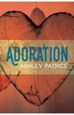 Coperta cărții 'Adoration - Ashley Patrice'