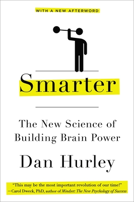 Coperta cărții 'Smarter: The New Science of Building Brain Power - Dan Hurley'