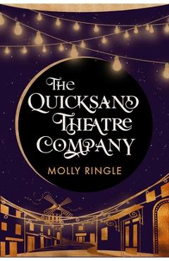 Coperta cărții 'Quicksand Theatre Company - Molly Ringle'