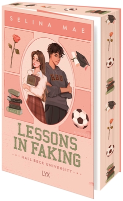 Lessons in Faking - Selina Mae