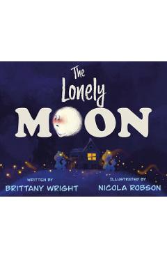 Coperta cărții 'The Lonely Moon - Brittany Wright'