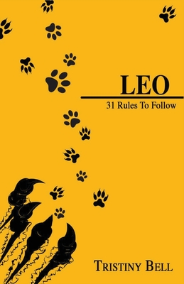 Leo: 31 Rules To Follow - Tristiny Bell