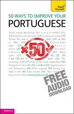 Coperta cărții '50 Ways to Improve your Portuguese: Teach Yourself - Helena Tostevin'