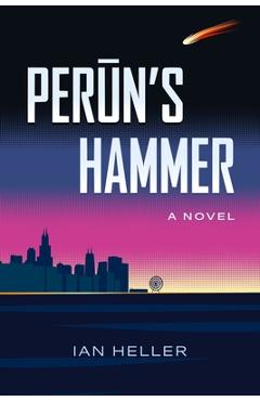 Coperta cărții 'Perun's Hammer - Ian Heller'