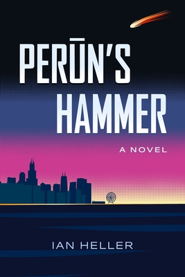 Perun's Hammer - Ian Heller