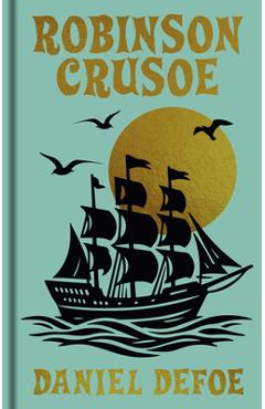 Poza produsului Robinson Crusoe: Gilded Pocket Edition - Daniel Defoe
