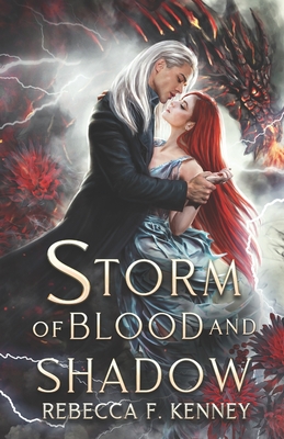 Storm of Blood and Shadow - Rebecca F. Kenney