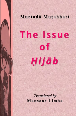 The Issue of Hijab - Mansoor Limba