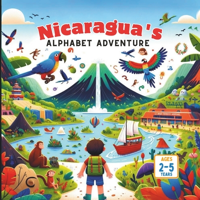 Nicaragua's Alphabet Adventure - Amar Gandhi