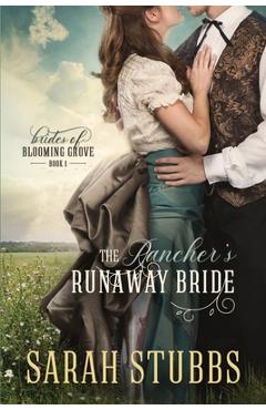 Coperta cărții 'The Rancher's Runaway Bride - Sarah Stubbs'