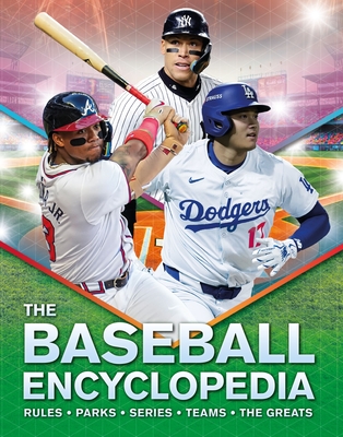 The Baseball Encyclopedia: Rules - Parks - Series - Teams - The Greats - 