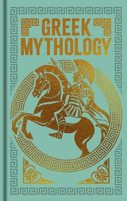 Greek Mythology: Gilded Pocket Edition - Nathaniel Hawthorne