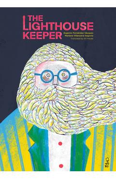 Coperta cărții 'The Lighthouse Keeper - Eugenio Fernández Vázquez'