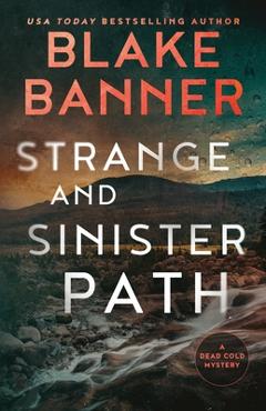 Poza produsului Strange and Sinister Path - Blake Banner