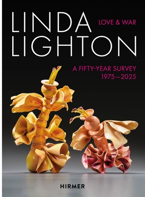 Linda Lighton: Love and War: A Fifty Year Survey, 1975-2025 - Sydney Stutterheim