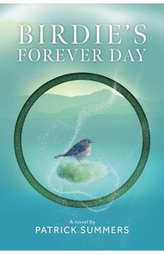 Coperta cărții 'Birdie's Forever Day - Patrick Summers'