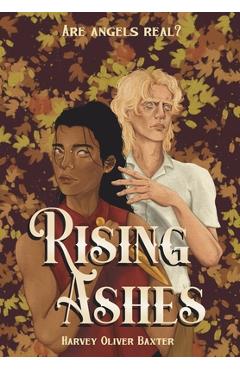 Coperta cărții 'Rising Ashes - Harvey Oliver Baxter'