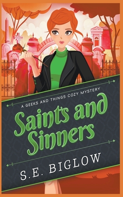 Saints and Sinners - S. E. Biglow