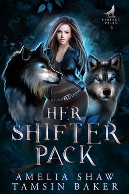 Her Shifter Pack: MFM curvy girl paranormal romance - Amelia Shaw