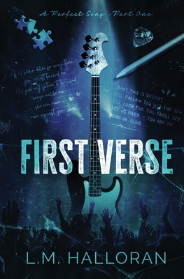 Coperta cărții 'First Verse: A Perfect Song Duet Part One - L. M. Halloran'