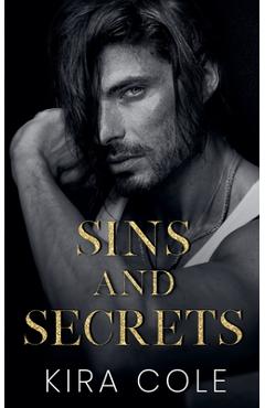 Sins and Secret - Kira Cole