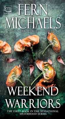 Coperta cărții 'Weekend Warriors - Fern Michaels'