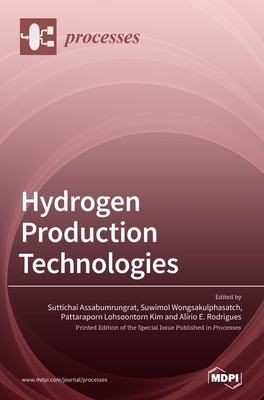 Coperta cărții 'Hydrogen Production Technologies - Suttichai Assabumrungrat'