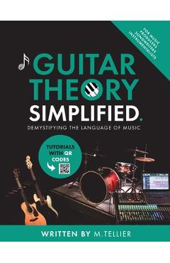 Coperta cărții 'Guitar Theory Simplified - Melvin Tellier'