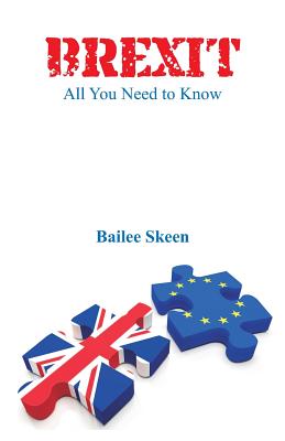Coperta cărții 'Brexit: All You Need to Know - Bailee Skeen'