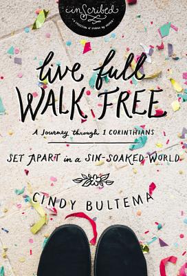 Coperta cărții 'Live Full Walk Free Softcover - Cindy Bultema'