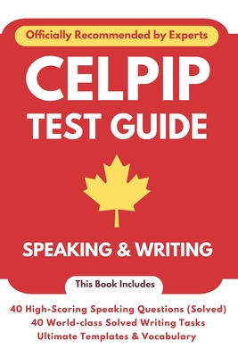 Coperta cărții 'CELPIP Test Guide 2024: Speaking & Writing: CELPIP Speaking & Writing 2024 - Karamveer Singh'
