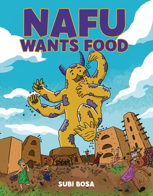 Nafu Wants Food: A Graphic Novel - Subi Bosa