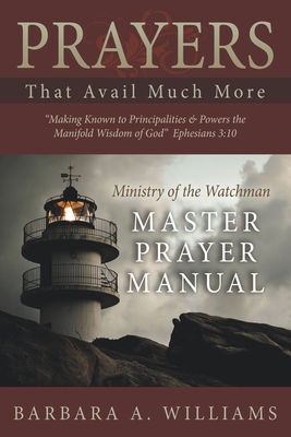 Prayers that Avail Much More - Barbara Williams