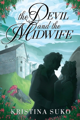 The Devil and the Midwife - Kristina Suko