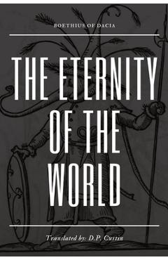 Coperta cărții 'The Eternity of the World -'