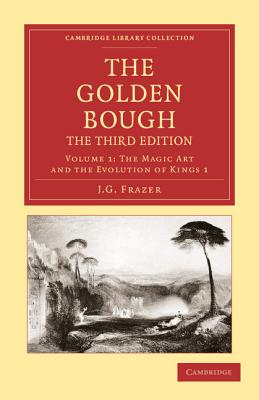 The Golden Bough - Volume 1 - James George Frazer