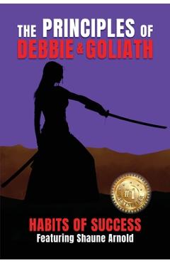 Poza produsului The Principles of Debbie & Goliath - Habits of Success - Erik Swanson