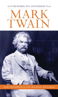 Mark Twain - Gary L. Bloomfield