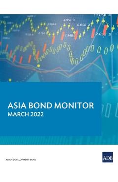 Coperta cărții 'Asia Bond Monitor - March 2022 -'