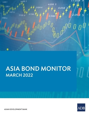 Coperta cărții 'Asia Bond Monitor - March 2022 -'