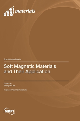 Coperta cărții 'Soft Magnetic Materials and Their Application - Shenglei Che'