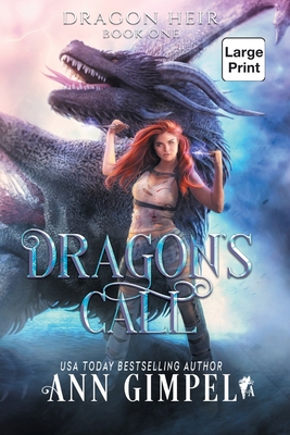 Dragon's Call: Dystopian Fantasy - Ann Gimpel