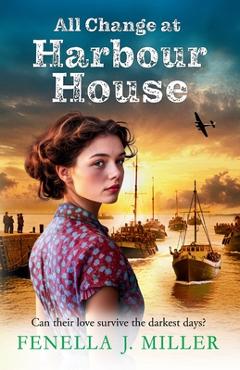 Coperta cărții 'All Change at Harbour House - Fenella J. Miller'