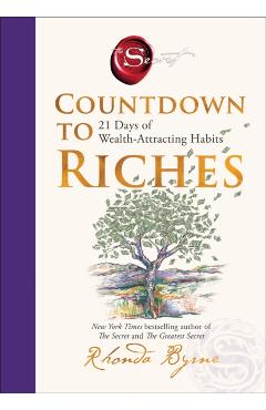 Coperta cărții 'Countdown to Riches: 21 Days of Wealth-Attracting Habits - Rhonda Byrne'