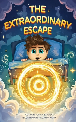 Coperta cărții 'The Extraordinary Escape - Jonah B. Fugo'