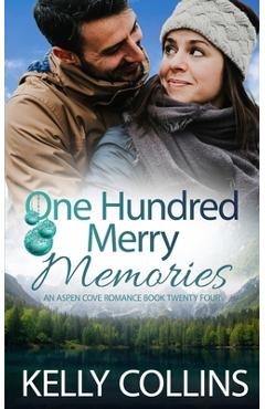 Coperta cărții 'One Hundred Merry Memories - Kelly Collins'